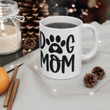 Dog Mom 11oz Mug