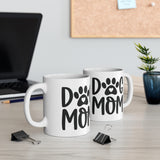 Dog Mom 11oz Mug