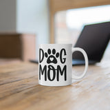 Dog Mom 11oz Mug