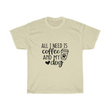 Coffee and My Dog Tee