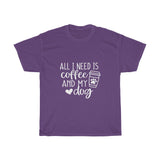 Coffee and My Dog Tee